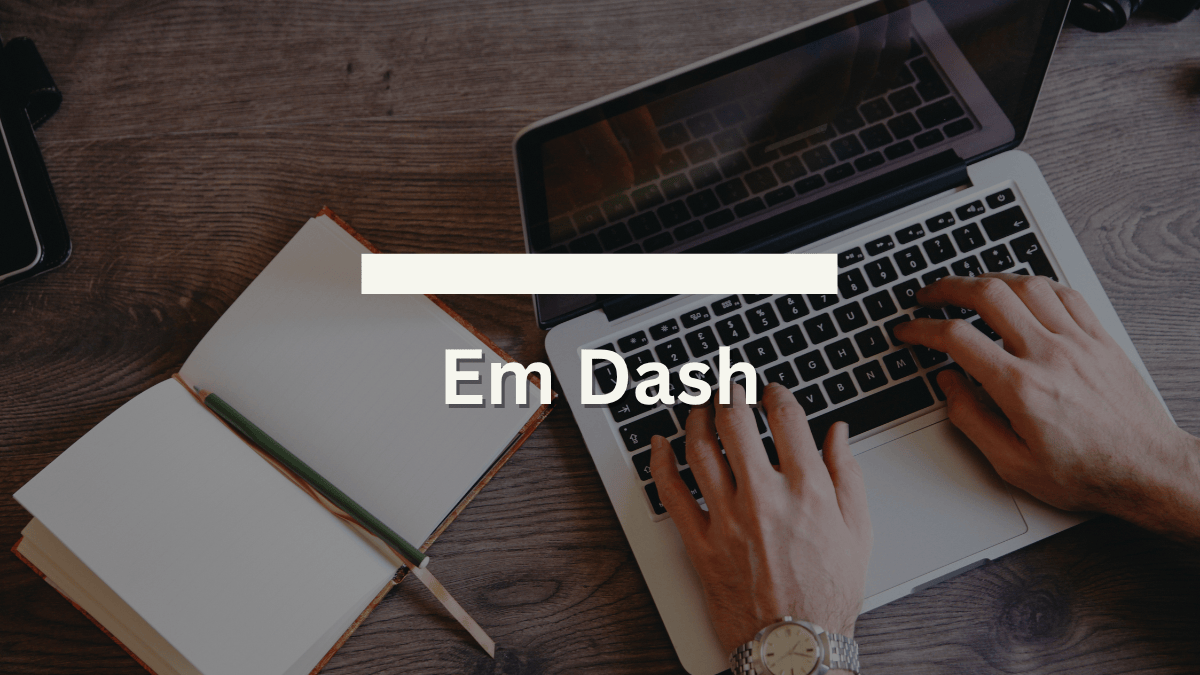 Mengenal Em Dash, Tanda Baca yang Sering Dikaitkan dengan AI