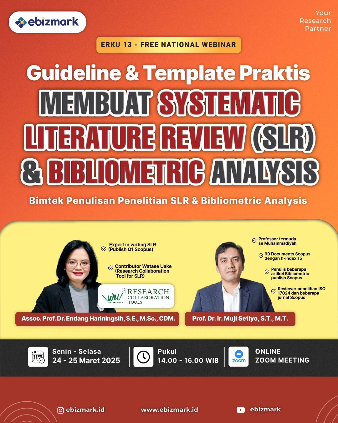 Webinar Guideline dan Template Praktis Membuat Systematic Literature Review (SLR) & Bibliometric Analysis