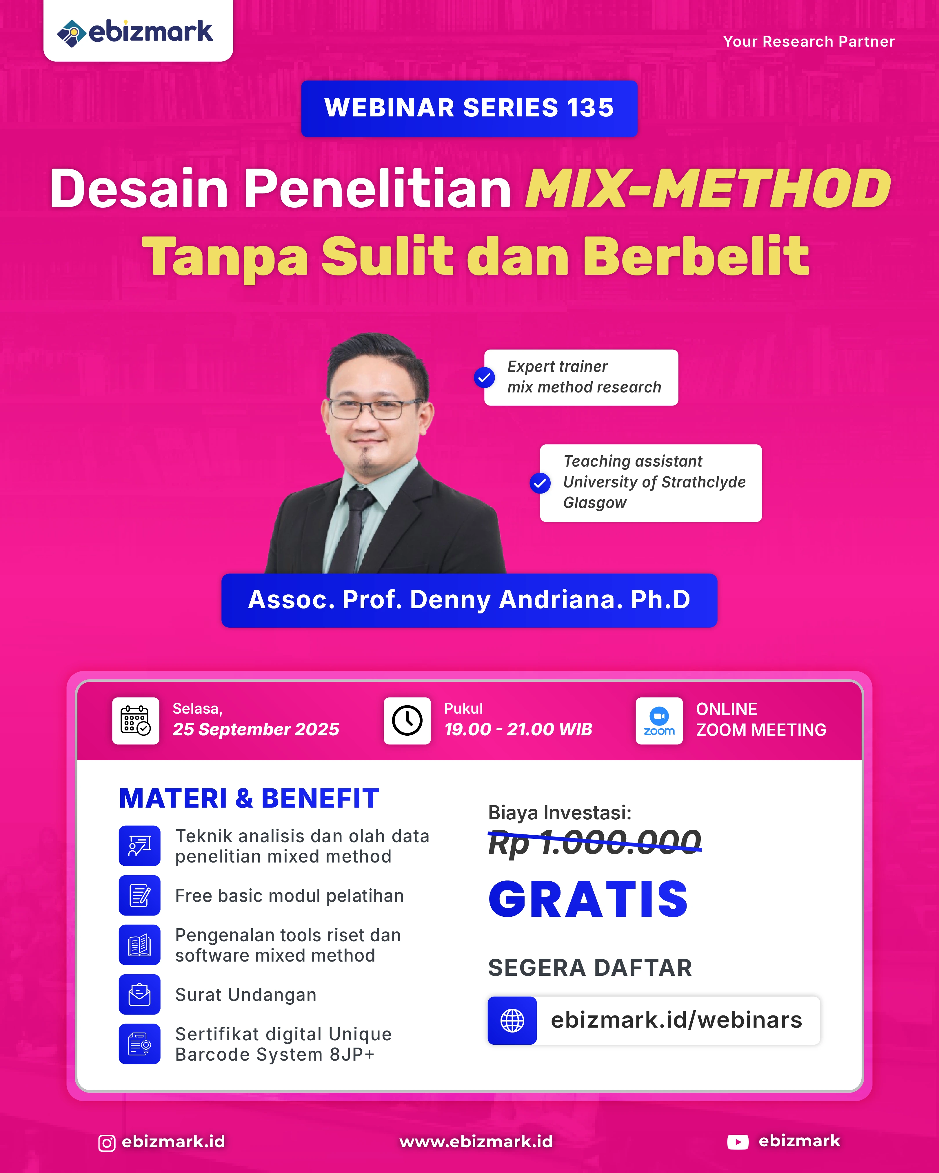 Webinar Desain Penelitian Mix Method Tanpa Sulit dan Berbelit 