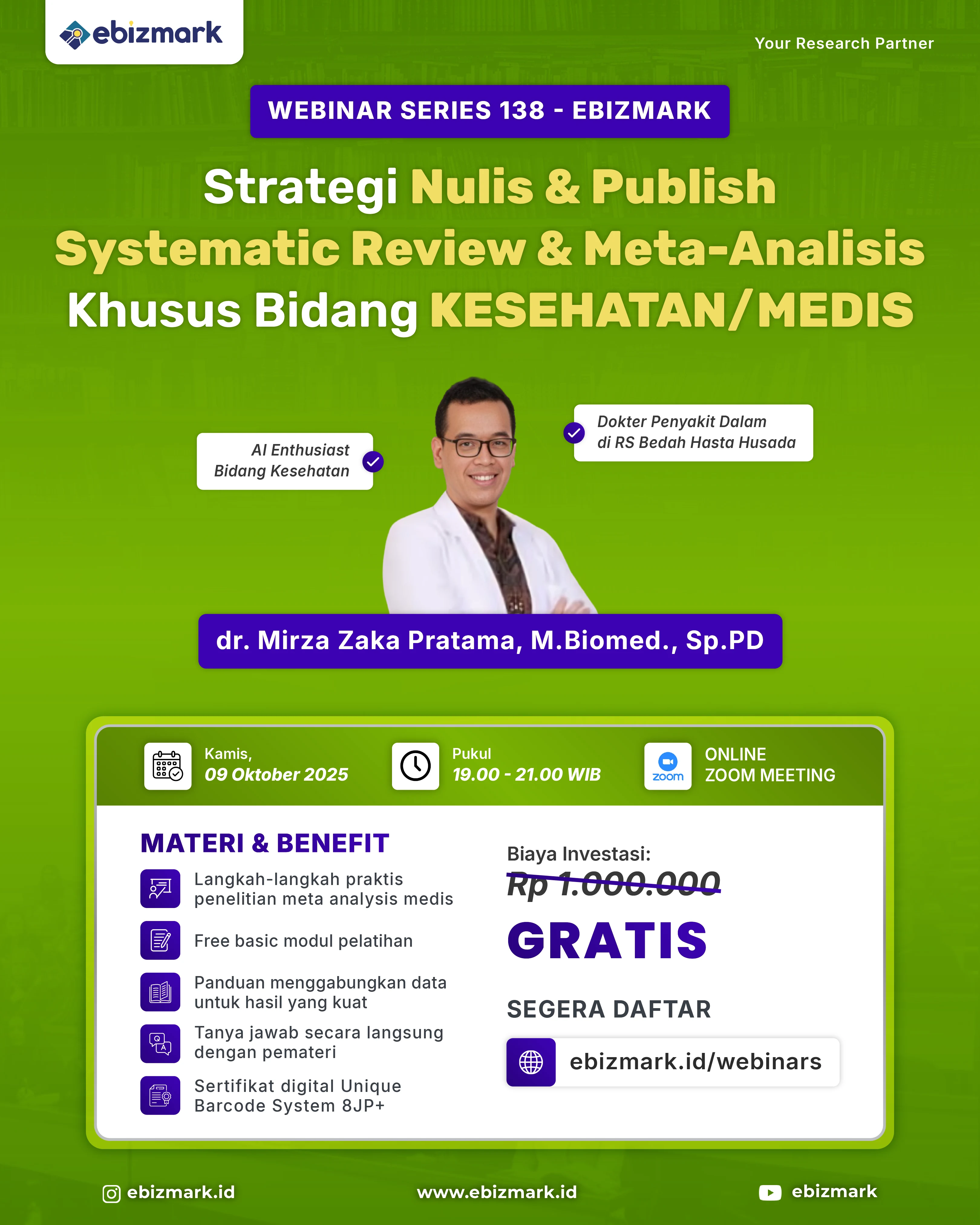 Webinar Strategi Nulis & Publish Systematic Review & Meta Analysis Khusus Bidang Kesehatan/Medis Batch 2