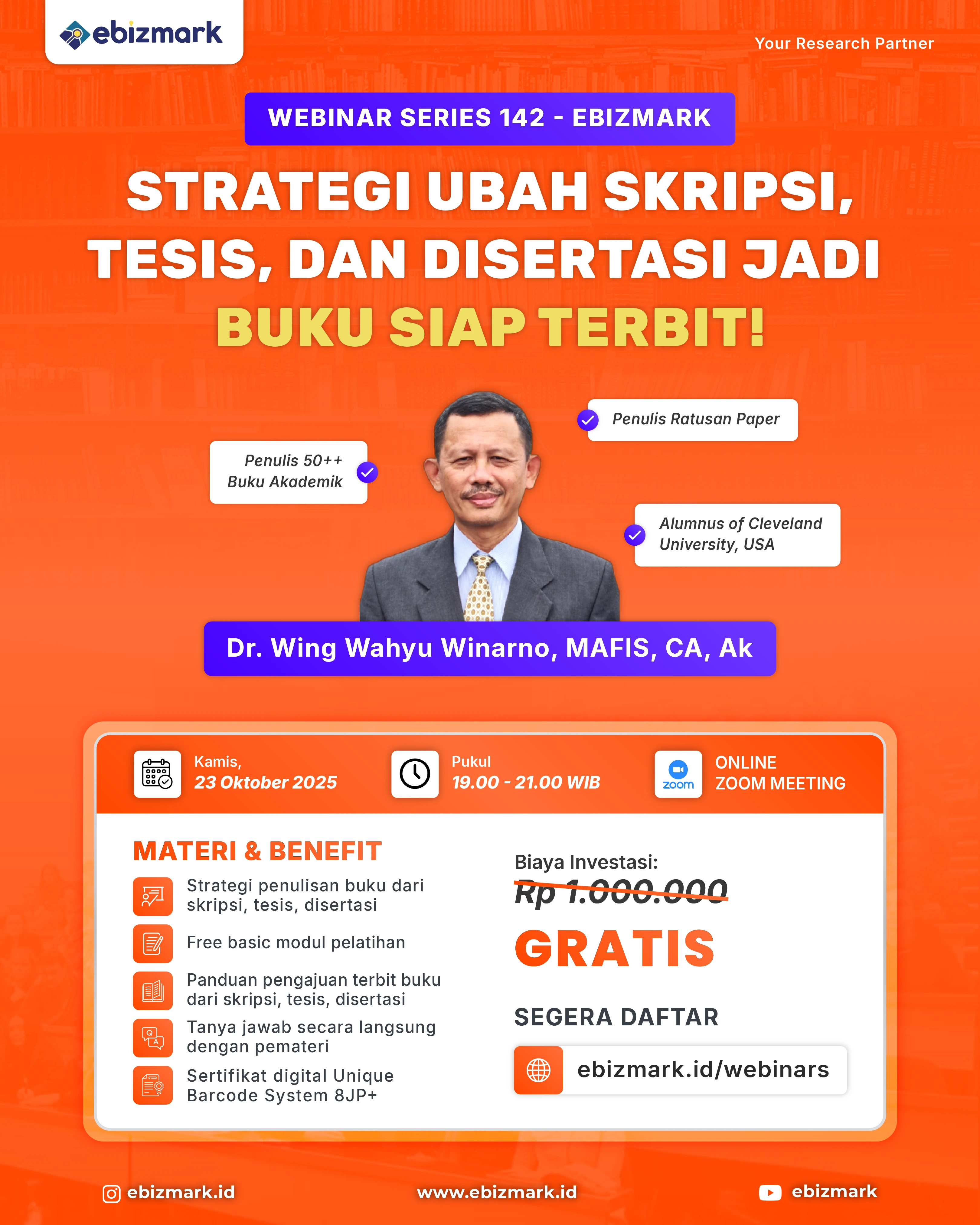 Webinar Strategi Ubah Skripsi, Tesis, dan Disertasi jadi Buku Siap Terbit!