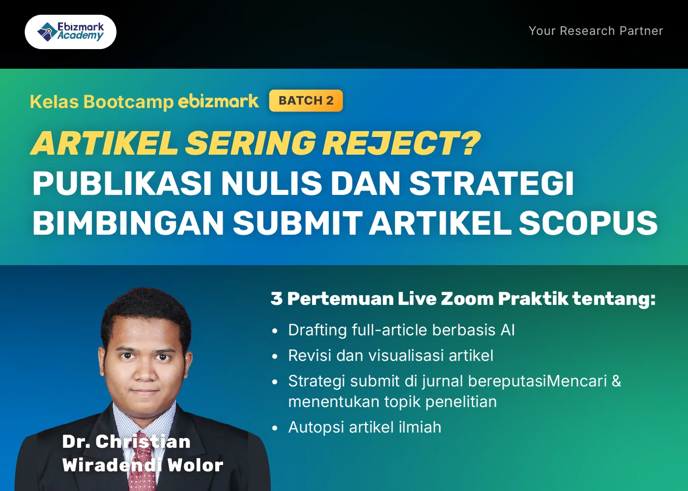 Bootcamp STRATEGI NULIS DAN SUBMIT ARTIKEL SCOPUS
