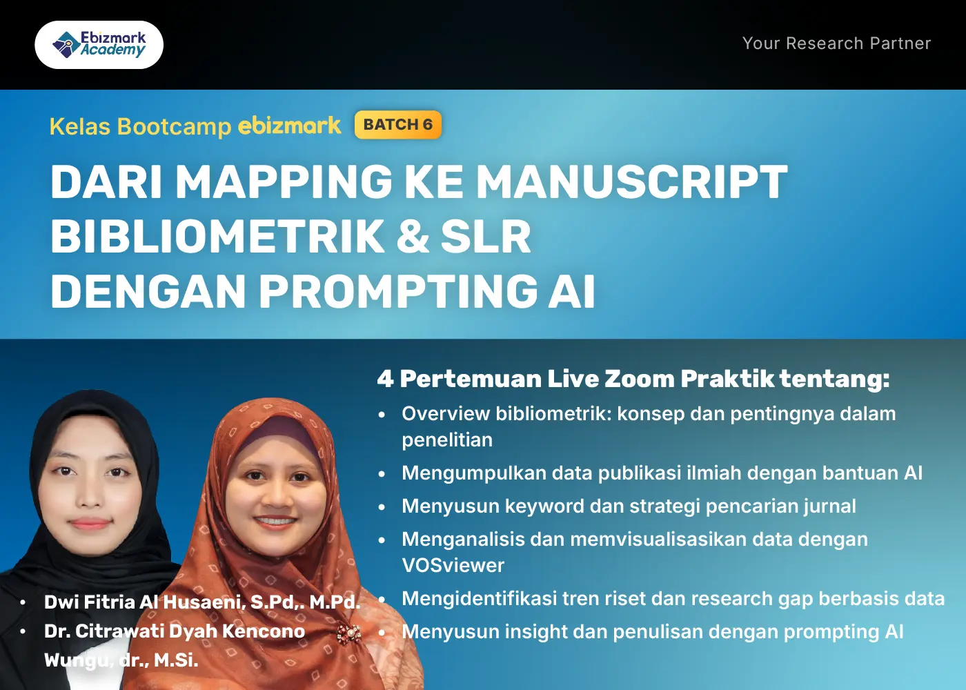 Bootcamp BOOTCAMP MAPPING KE MANUSCRIPT BIBLIOMETRIK & SLR DENGAN PROMPTING AI