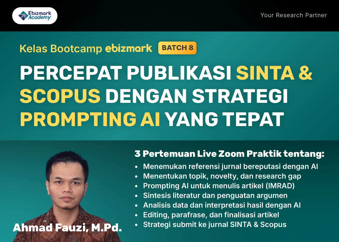 Bootcamp PERCEPAT PUBLIKASI SINTA & SCOPUS DENGAN STRATEGI PROMPTING AI YANG TEPAT