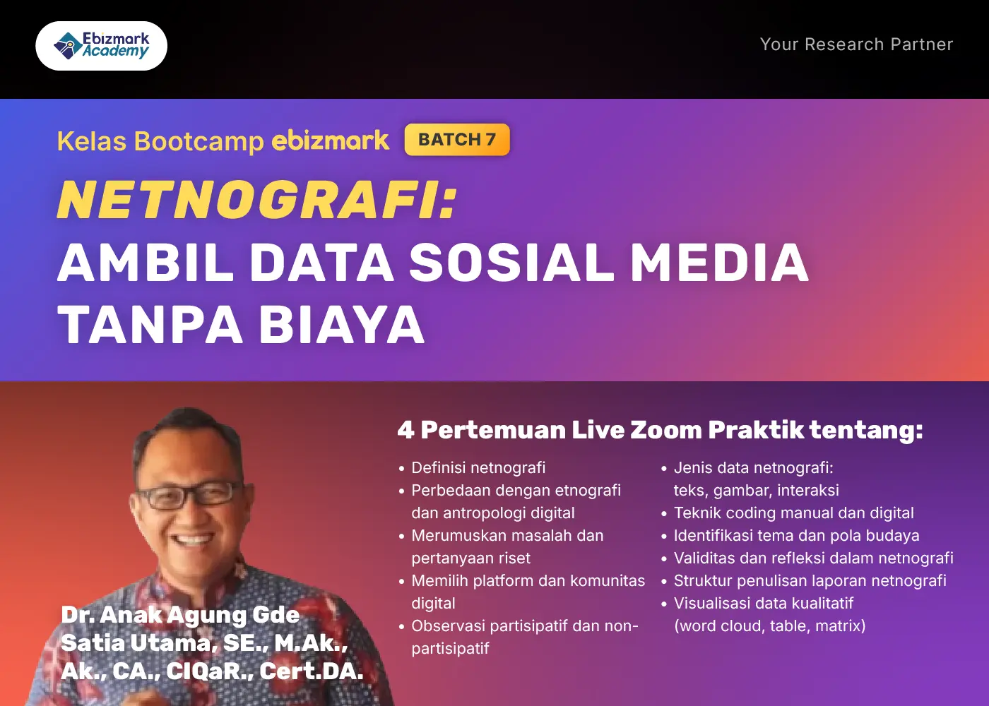 Bootcamp NETNOGRAFI: AMBIL DATA SOSIAL MEDIA TANPA BIAYA EBIZMARK