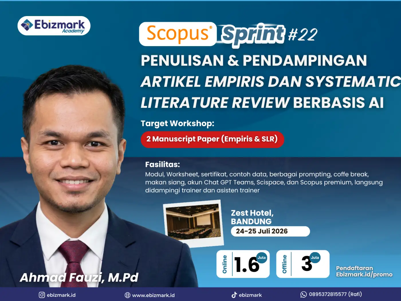 Workshop Scopus Sprint 22: PENULISAN & SUBMIT ARTIKEL EMPIRIS DAN SYSTEMATIC LITERATURE REVIEW BERBASIS AI