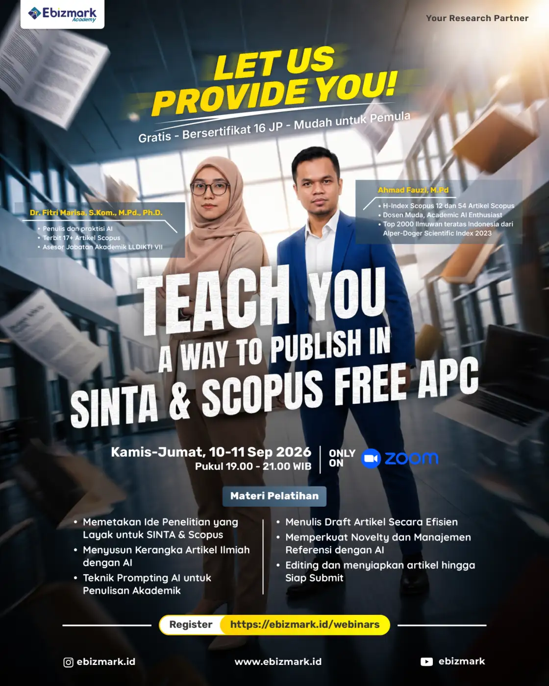 Webinar TEACH YOU A WAY TO PUBLISH IN SINTA & SCOPUS FREE APC