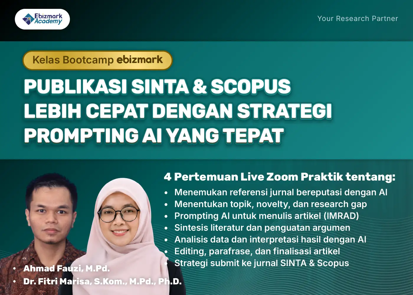 Bootcamp PUBLIKASI SINTA DAN SCOPUS LEBIH CEPAT DENGAN STRATEGI PROMPTING AI YANG TEPAT