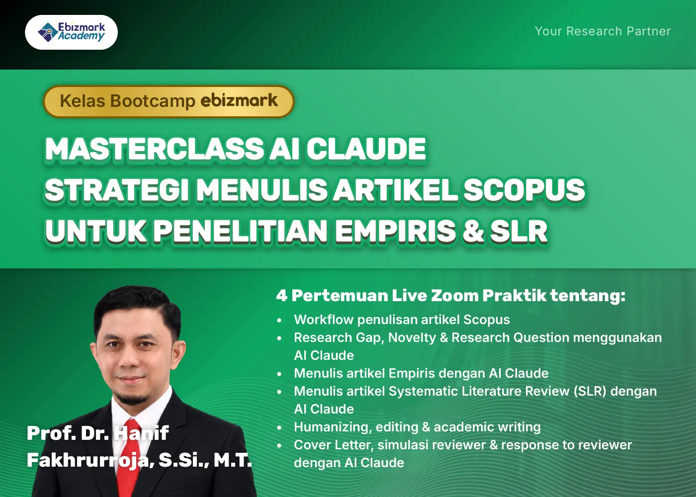 Bootcamp MASTERCLASS AI CLAUDE STRATEGI MENULIS ARTIKEL SCOPUS UNTUK PENELITIAN EMPIRIS & SLR