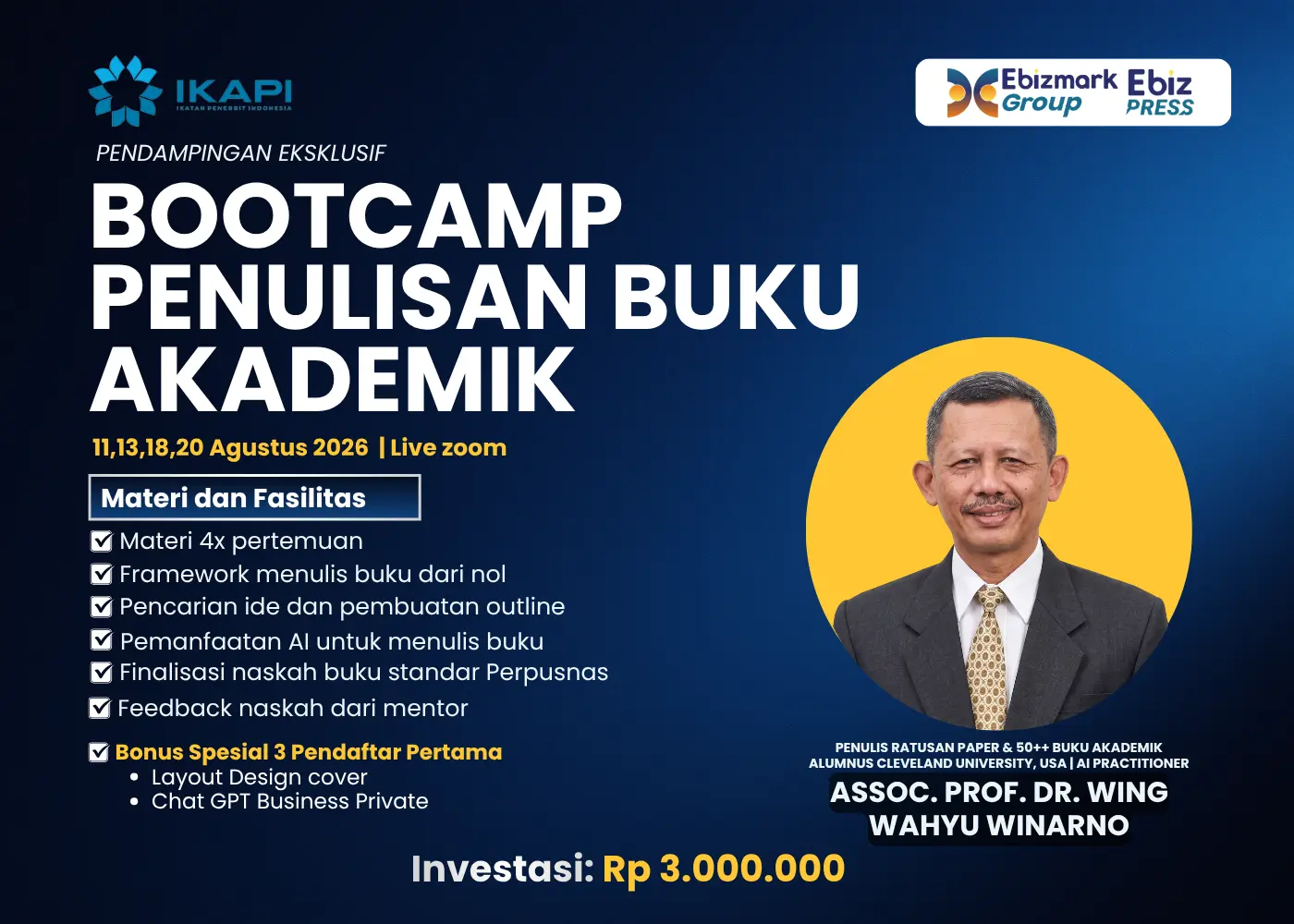 Bootcamp INTENSIVE BOOTCAMP PENULISAN BUKU AKADEMIK BERSAMA EBIZ PRESS
