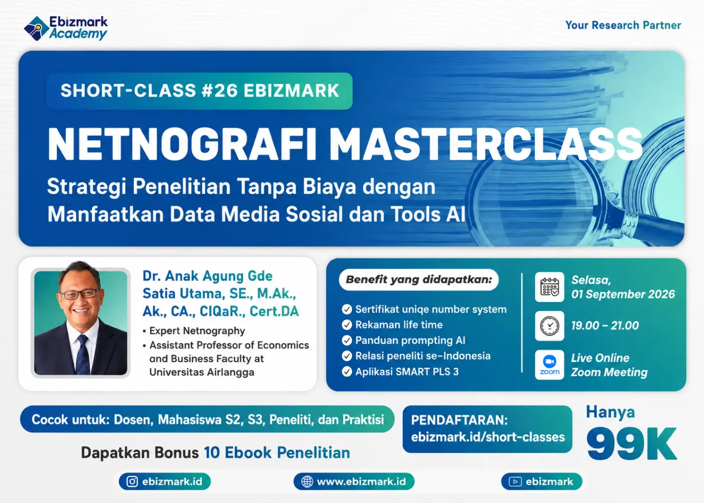 Short-class NETNOGRAFI MASTERCLASS: Strategi Penelitian Tanpa Biaya dengan Manfaatkan Data Media Sosial dan Tools AI 