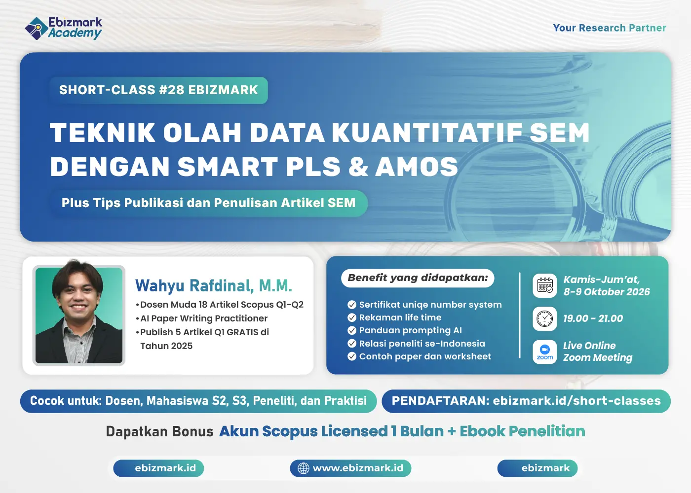 Short-class Teknik Olah Data Kuantitatif SEM dengan SMARTPLS & AMOS