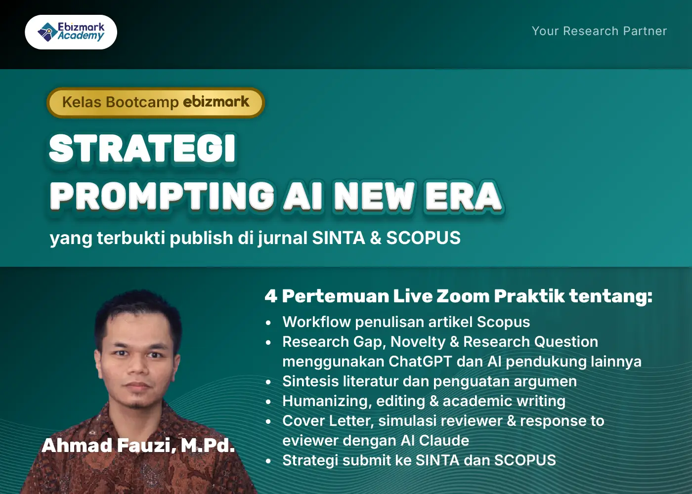 Bootcamp STRATEGI PROMPTING AI NEW ERA YANG TERBUKTI PUBLISH DI JURNAL SINTA & SCOPUS