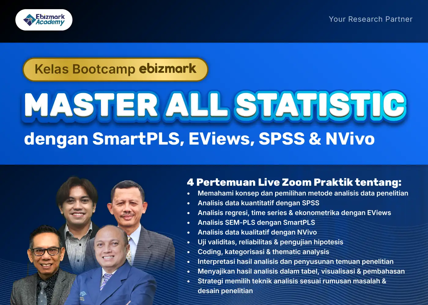 Bootcamp MASTER ALL RESEARCH ANALYSIS DENGAN SMARTPLS, EVIEWS, SPSS & NVIVO