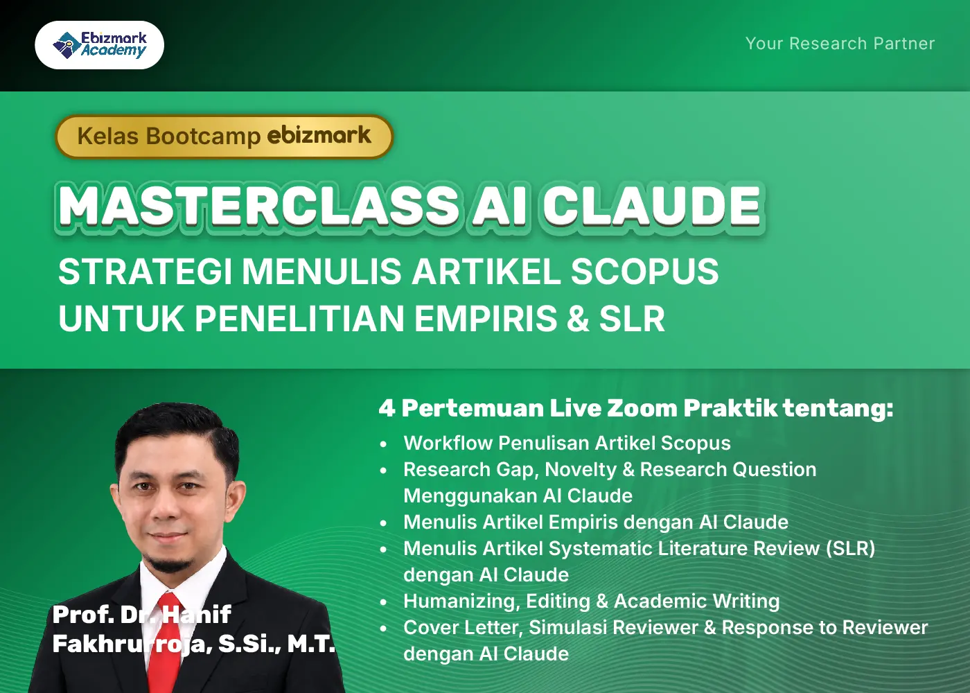 Bootcamp MASTERCLASS AI CLAUDE: STRATEGI PENULISAN ARTIKEL SCOPUS UNTUK PENELITIAN EMPIRIS & SLR