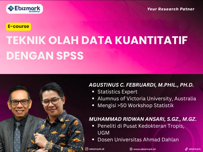 Teknik Olah Data Kuantitatif dengan SPSS