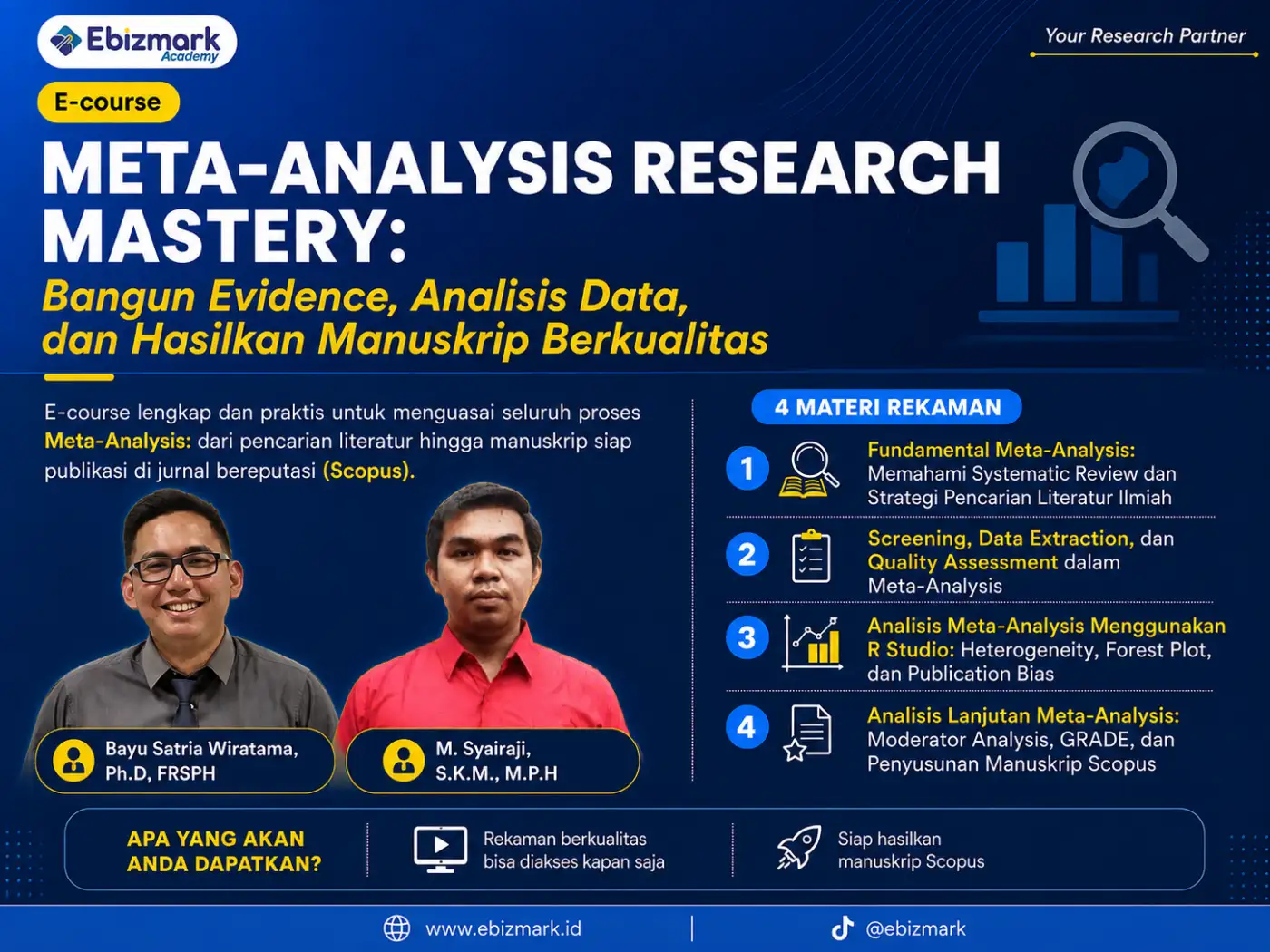 META-ANALYSIS RESEARCH MASTERY: Bangun Evidence, Analisis Data, dan Hasilkan Manuskrip Berkualitas